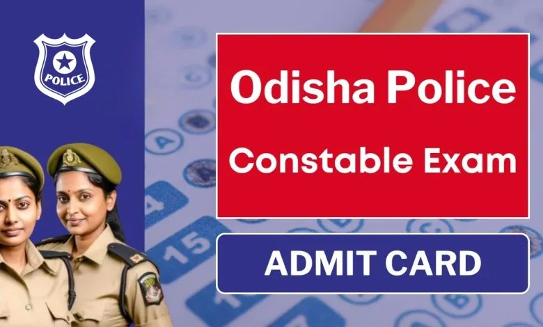 Odisha Police Admit Card 2024