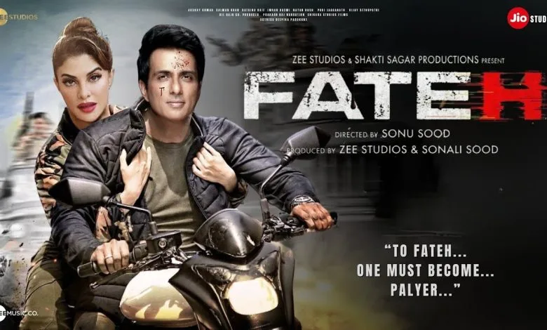 Sonu Sood’s Fateh